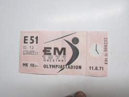 EM 1971 Helsinki, Olympiastadion, nr 000233 -pääsylippu / admission ticket