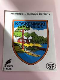 Koskenmäki - Lomakeskus -tarra, matkamuistotarra 1970-luvulta