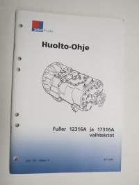 Sisu Trucks Fuller 12316A ja 17316A vaihteistot - Huolto-ohjekirja