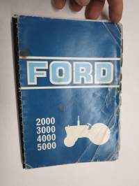 Ford 2000, 3000, 3055, 4000, 5000 traktori -käyttöohjekirja