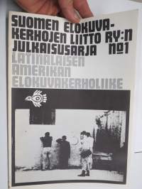 Latinalaisen Amerikan elokuvakerholiike - Suomen Elokuvakerhojen Liitto -julkaisu nr 1
