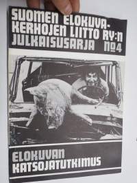 Elokuvan katsojatutkimus - Suomen Elokuvakerhojen Liitto -julkaisu nr 4