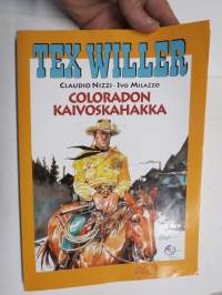 Tex Willer suuralbumi Coloradon kaivoskahakka