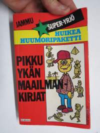 Pikku Ykän maailmankirjat - Jammu Super-Yrjö -huumorikirja