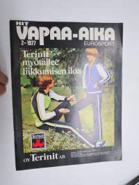 Terinit Hit / Eurosport - Vapaa-aika 1977 nr 2 / Nykytekstiili Oy asiakaslehti