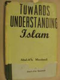 Towards understanding Islam