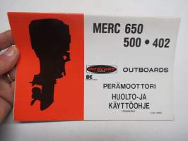 Mercury Merc 650, 500 - 402 outboards perämoottori -käyttöohjekirja, suomenkielinen