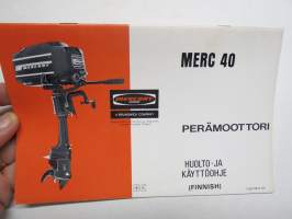 Mercury Merc - 40 outboards perämoottori -käyttöohjekirja, suomenkielinen