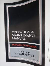 Mercury Merc - 6 - 8 - 9.9 - 9,9 Sailpower outboards perämoottori -käyttöohjekirja, englanninkielinen