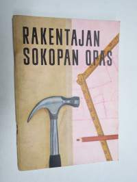 Rakentajan Sokopan (lastulevy) opas -mitat, laadut, käyttö, rakenteita ym.