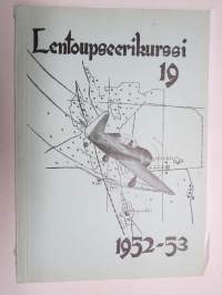 Lentoupseerikurssi 19 1952-1953 kurssijulkaisu