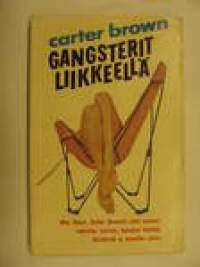 Carter Brown 42 Gangsterit liikkeellä