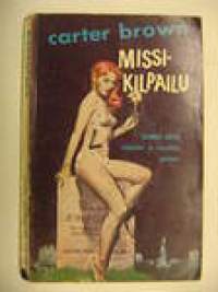 Carter Brown 44 Missikilpailu