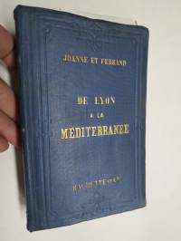 De Lyon a la Méditerranée -matkaopaskirja (Ranska), 1879