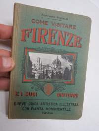 Come Visitare Firenze e i suoi dintorni -matkaopaskirja, 1934