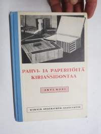 Pahvi- ja paperitöitä - Kirjansidontaa - Kotilieden kirjasto 46