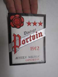 Vintage Portvin 1912 Austen wilson Oporto 181. -etiketti