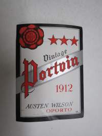 Vintage Portvin 1912 Austen wilson Oporto 181. -etiketti