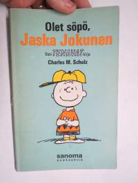 Tenavat - Olet söpö, Jaska Jokunen