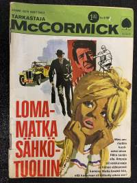 Tarkastaja McCormick 1969 - Loma-matka sähkötuoliin