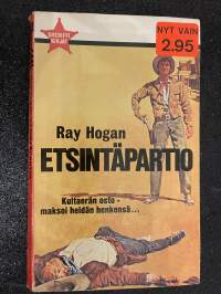 Ray Hogan 1974 - Etsintäpartio