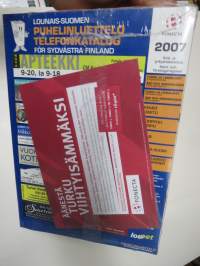 Lounais-Suomen Puhelinluettelo LOU 2007 + Keltaiset sivut Turku - Kemiö - Korppoo - Salo - Vakka-Suomi Fonecta