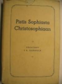 Pistis sophiasta christosophiaan