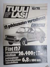 Fiat 127 - Tuulilasi 12 pikkuautoa veratilussa - Tuulilasi 1978 nr 2 eripainos -myyntiesite