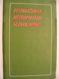 Pitman's metropolitan school