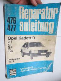 Opel Kadett D 10 S, 12, 12 S, 13, 13 S ab August 1979 Reparaturanleitung -huolto- ja korjausopas, saksankielinen