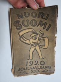 Nuori Suomi XXX 1920 kirjallistaiteellinen joulu-albumi, kirjoittajina mm. Kust. Killinen, Lauri Haarla, Ilmari Kianto, Helmi Krohn, Alpo Silander, Eino Tikkanen