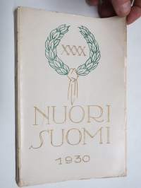 Nuori Suomi XXXX 1930 kirjallistaiteellinen joulu-albumi, kirjoittajina mm. Lauri Haarla, Unto Karri, J.K. Kulomaa, Mika Waltari, Akseli Tola, Aarne Anttila