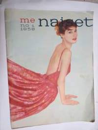 Me Naiset 1958 nr 1, Yves St. Laurent, Marja Eskola, Dora Jung kutoodamstia, Linnan juhlat, Siniveristen naimahuolet, Kansallisteatteri, Taiteilija Rosa Arola...