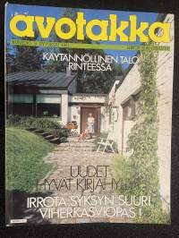 Avotakka 1981 nr 9 - Käytännöllinen talo rinteessä, Uudet hyvät kirjahyllyt, Irrota syksyn suuri viherkasviopas, ym.