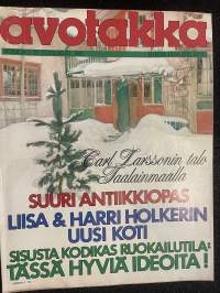Avotakka 1981 nr 12 - Suuri antiikkiopas, Liisa & Harri Holkerin uusi koti, Sisusta kodikas ruokailutila, ym.
