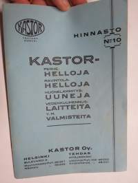 Kastor 1934 perhehelloja, ravintolahelloja, huonelämmitysuuneja, vedenkuumennuslaitteita ym. valmisteita - Hinnasto nr 10 -tuoteluettelo / kuvasto 1934