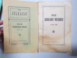 Forssan Suomalainen Yhteiskoulu - Julkaisu Yhteiskoulun vihkiäisiin (Suomen sodan aikaisia tietoja Tammelasta -artikkeli) + vuosikertomus v. 1907-1908