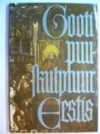 Gooti puuskulptuur Eestis