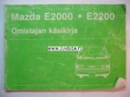 Mazda E2000 - E 2200 -Omistajan käsikirja