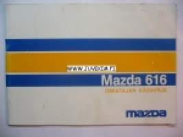 Mazda 616 -Omistajan käsikirja