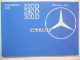 Mercedes-Benz 220 D/240 D/300 D -instruktionsbok