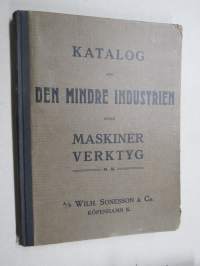 Katalog för den mindre industrien över maskiner, verktyg mm. -metalli- ja konepajatellisuuden, verstaiden yms. kone- ja työkalukuvasto