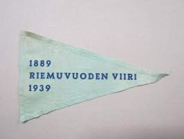 Riemuvuoden viiri 1889-1939 -tunnistamaton viiri