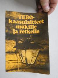 TEBO-kaasulaitteet mökille ja retkelle -myyntiesite