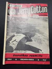 Jerry Cotton 1964 nr 19 - Seuratkaa ruumiita