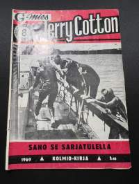 Jerry Cotton 1969 nr 8 - Sano se sarjatulella