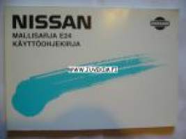 Nissan Mallisarja E24 -Käyttöohjekirja