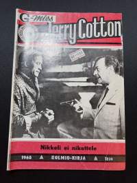 Jerry Cotton 1968 nr 6 -Nikkeli ei nikottele