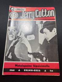 Jerry Cotton 1968 nr 15 -Matalapaine liipaisimella