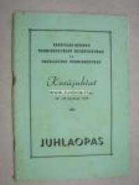 Varsinais-Suomen Nuorisoseurain Keskusseuran ja Nousiaisten Nuorisoseuran Kesäjuhlat Nousiaisissa 1939 Juhlaopas